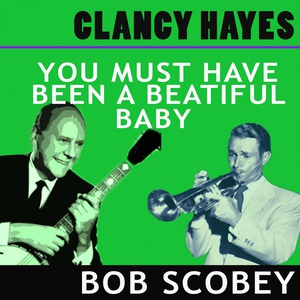 Обложка для Bob Scobey, Clancy Hayes - Mickey