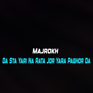 Обложка для Majrokh - Da Ka Na Wee Bal Sahi
