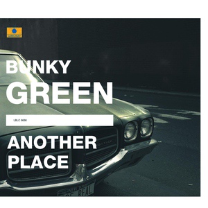 Обложка для Bunky Green - Another Place