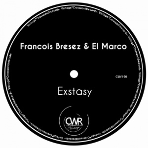 Обложка для Francois Bresez, El Marco - Exstasy