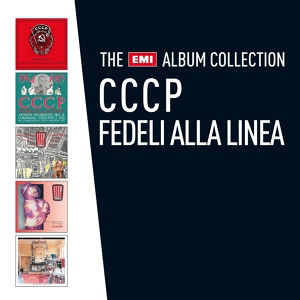 Обложка для CCCP – Fedeli Alla Linea - Emilia Paranoica (Remiscelata)