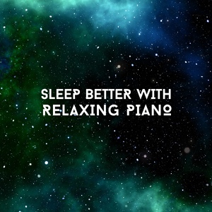 Обложка для Relaxing Piano Society - Free To Change