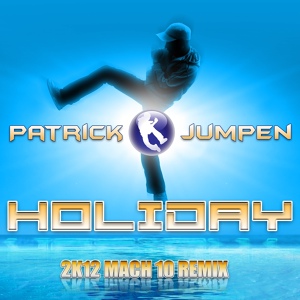Обложка для Patrick Jumpen - Holiday