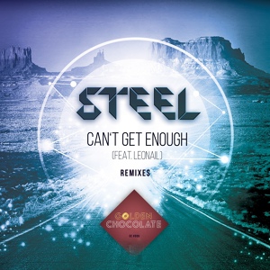 Обложка для STEEL feat. Leonail - Can't Get Enough