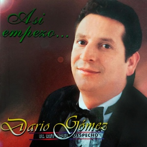 Обложка для Darío Gómez - Prenda Sin Dueño