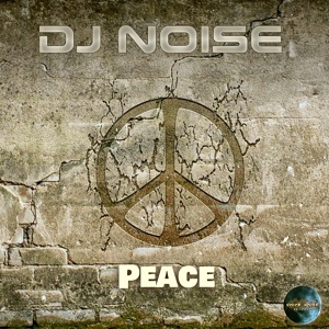 Обложка для DJ Noise - Peace