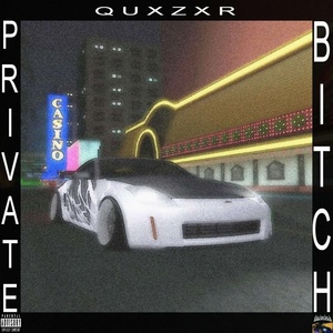 Обложка для Q U X Z X R - PRIVATE BEATCH