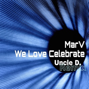 Обложка для MarV - We Love Celebrate