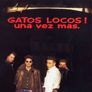 Обложка для Gatos Locos - Bailaras
