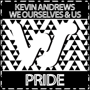 Обложка для Kevin Andrews, We Ourselves & Us - Pride