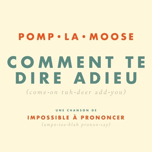 Обложка для Pomplamoose - Comment te dire adieu