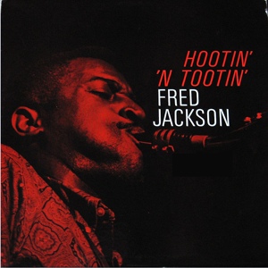 Обложка для Fred Jackson - Easin' On Down