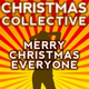 Обложка для Christmas Collective - Merry Christmas Everyone