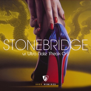 Обложка для StoneBridge, Ultra Naté - Freak On