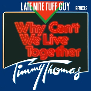 Обложка для Timmy Thomas - Why Can't We Live Together