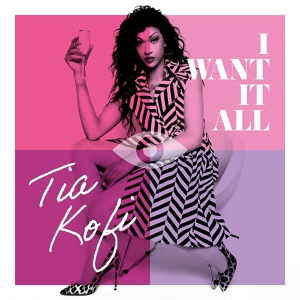 Обложка для Tia Kofi feat. Mark Smith - I Want It All