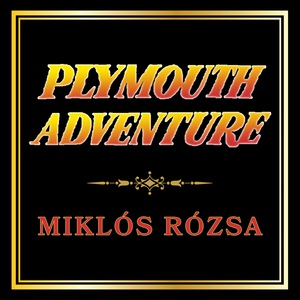 Обложка для Miklós Rózsa - Plymouth Rock