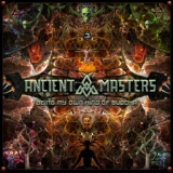 Обложка для Ancient Masters - Don't Panic, It's Organic