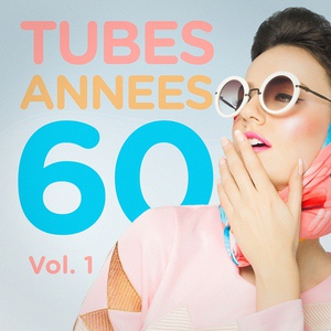 Обложка для Tubes années 60 - Adieu jolie Candy