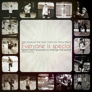 Обложка для Thierry mersch, Isaac roosevelt & Sarah Smith - Everyone Is Special