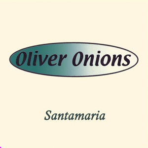 Обложка для Oliver Onions - Santamaria