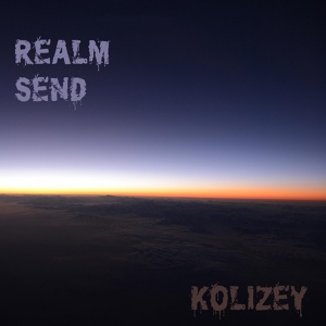 Обложка для Kolizey - Realm Send