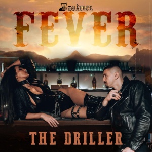 Обложка для The Driller - Fever