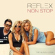 Обложка для REFLEX - Non Stop