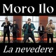 Обложка для Moro Ilo - La nevedere