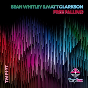 Обложка для Sean Whitley, Matt Clarkson - Free Falling