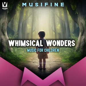 Обложка для Musifine - Whimsical Wonders