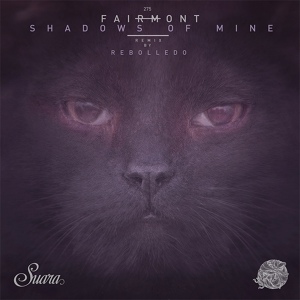 Обложка для Fairmont - Shadows of Mine