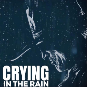 Обложка для Kentucky Music Mafia, Roy Caudill - Crying in the Rain