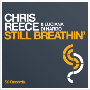 Обложка для Chris Reece, Luciana Di Nardo - Still Breathin'