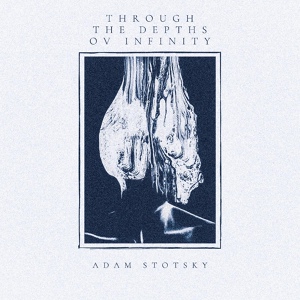 Обложка для Adam Stotsky - Last Breath