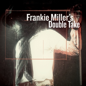 Обложка для Frankie Miller - Where Do The Guilty Go (Feat. Steve Cropper)