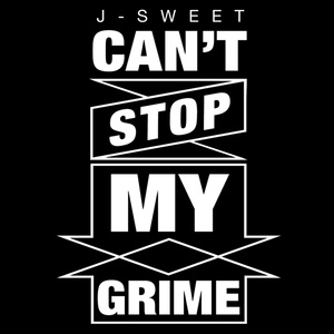 Обложка для J-Sweet - Can't Stop My Grime ft. Virus Syndicate (Starkey Remix)