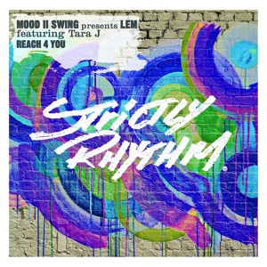 Обложка для Mood II Swing, Lem feat. Tara J - Reach 4 You (feat. Tara J)