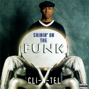 Обложка для CLI-N-TEL - Breaking Fools Off (1996)(G-Funk)