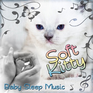 Обложка для Kitty Lullabies Music Collection - Close Your Eyes