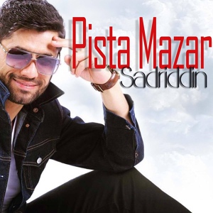 Обложка для Sadriddin - Pista Mazar