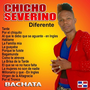 Обложка для Chicho Severino - Por el Tronco
