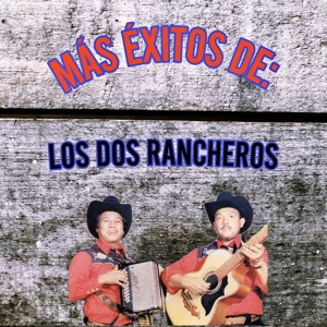 Обложка для Los Dos Rancheros - Conozco a los Dos