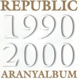Обложка для Republic - Szállj el kismadár