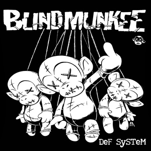 Обложка для Blind Munkee - Def System