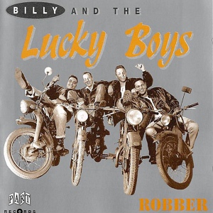 Обложка для Billy And The Lucky Boys - Love Me Tender