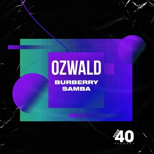 Обложка для Ozwald, Killjoy - Burberry Samba
