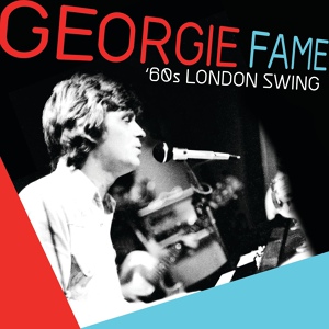 Обложка для Georgie Fame - The Whole World's Shaking