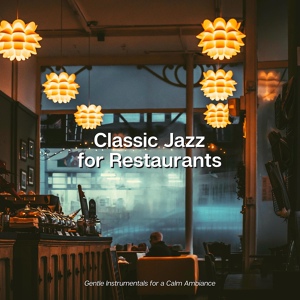 Обложка для Jazz Classics for Restaurants - Tenderly Yours