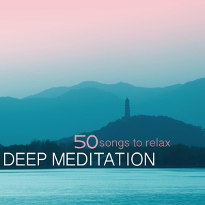 Обложка для Deep Relaxation Meditation Academy - Mindfulness Meditation